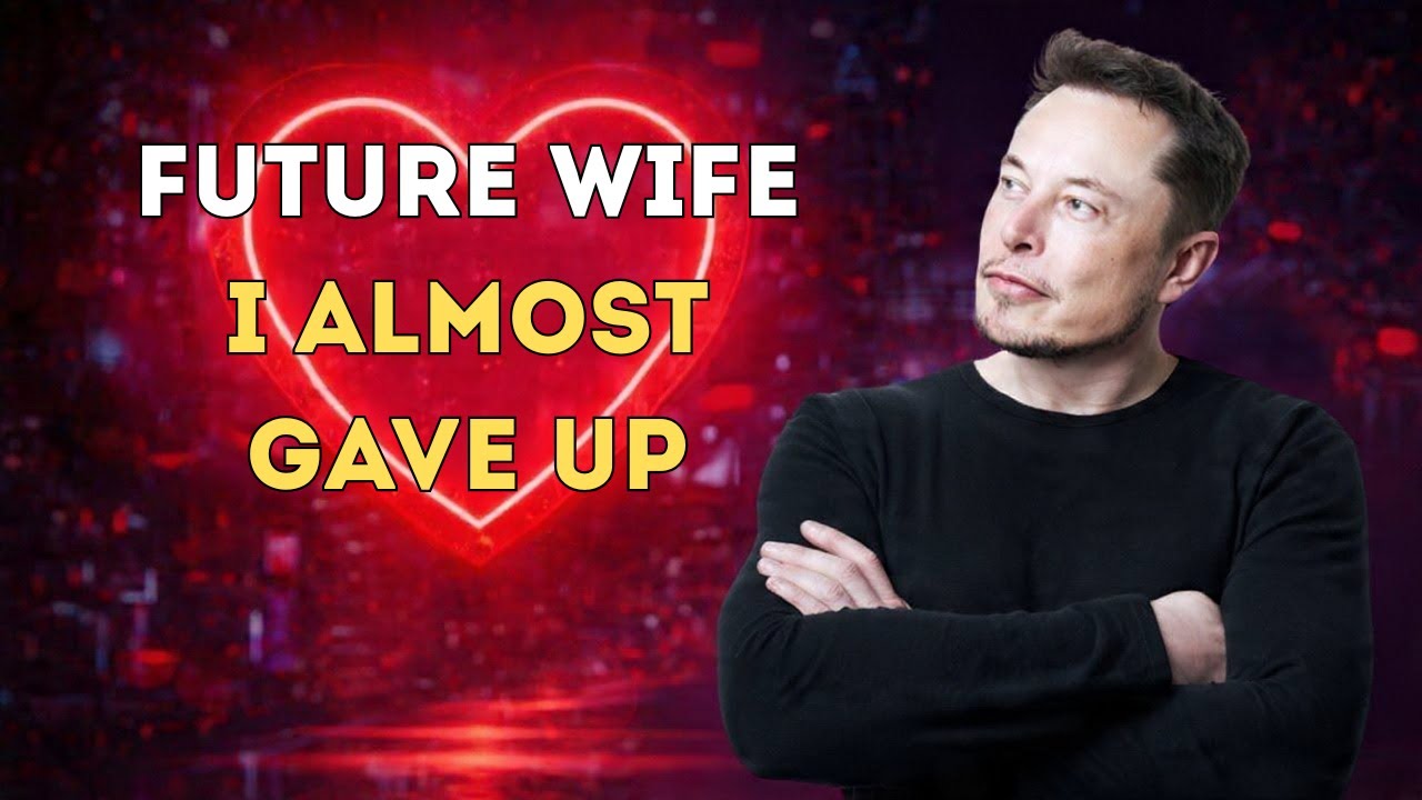 Dear Future Wife, I Almost Gave Up