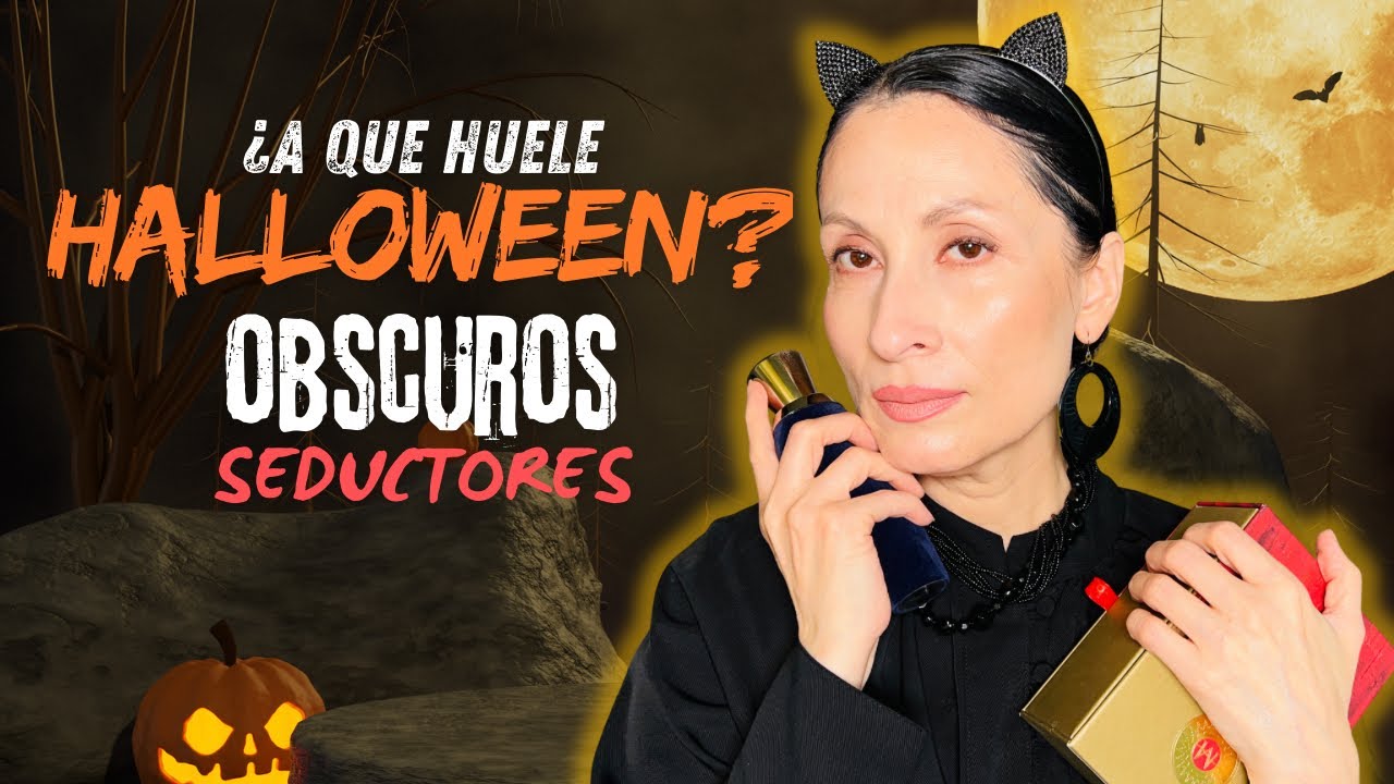 ¿Qué Perfume Usar Para Halloween? 9 Fragancias Obscuras y Seductoras con la vibra de Halloween🎃 