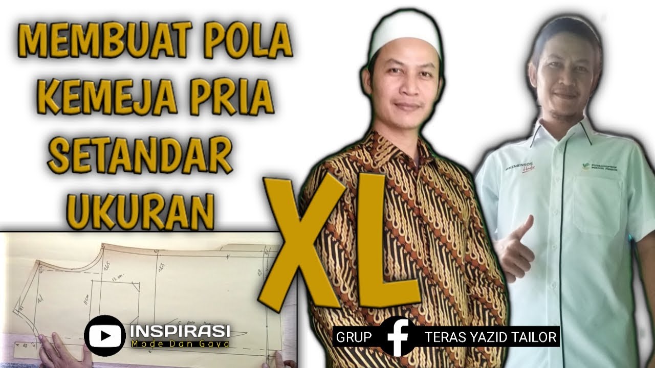 POLA KEMEJA PRIA SIZE *XL* |POLA PRAKTIS TINGGAL IKUTI PASTI BISA |INSPIRASI KEMEJA |YAZID TAILOR