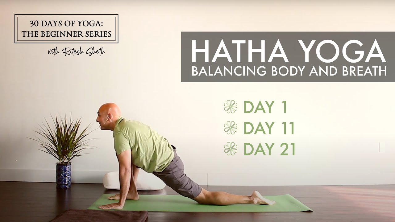 Day 1: Hatha Yoga | 30 Days of Yoga for Beginners with Ritesh Sheth