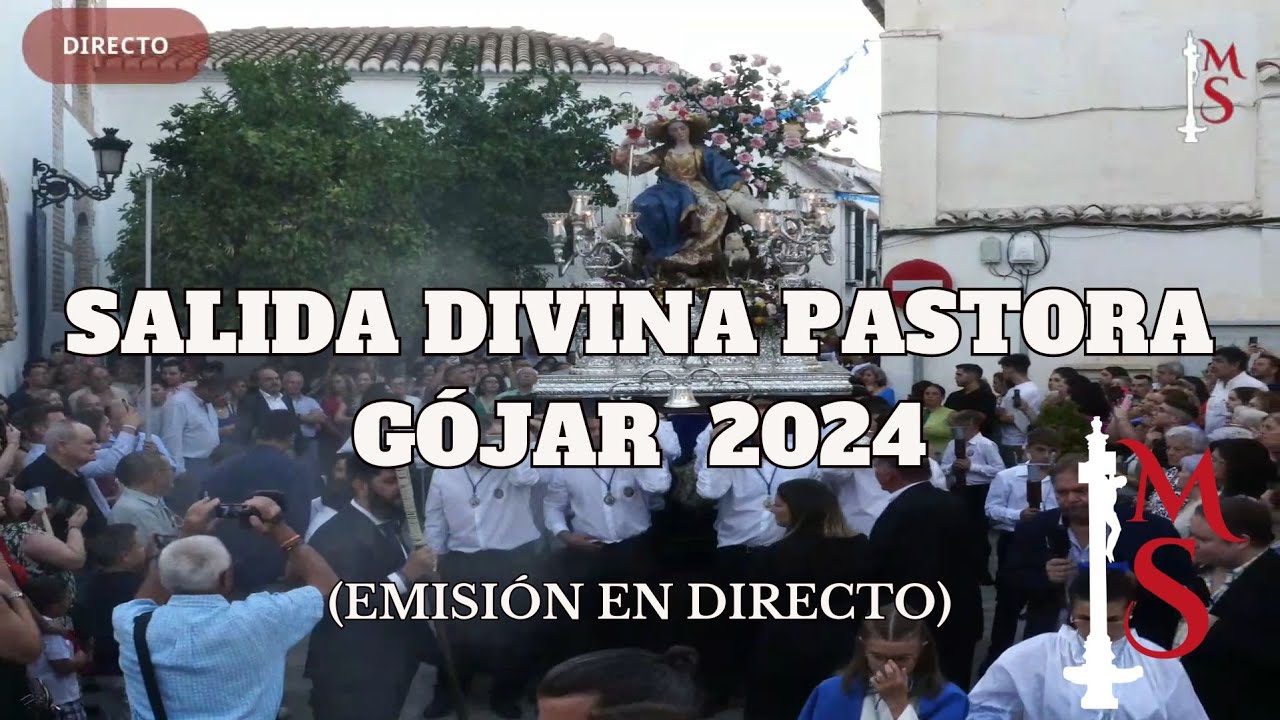 Salida Divina Pastora de Gójar (Emisión en directo)
