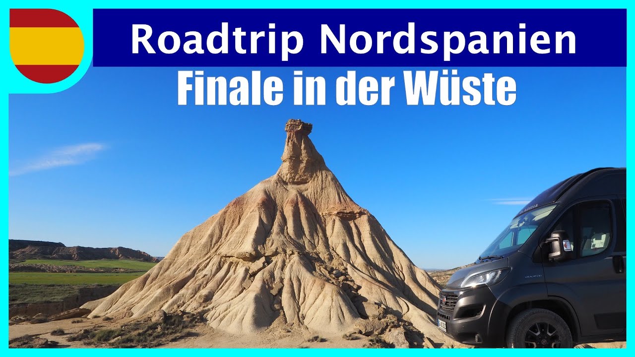 Roadtrip Nordspanien #11 | Rioja und  Bardenas Reales