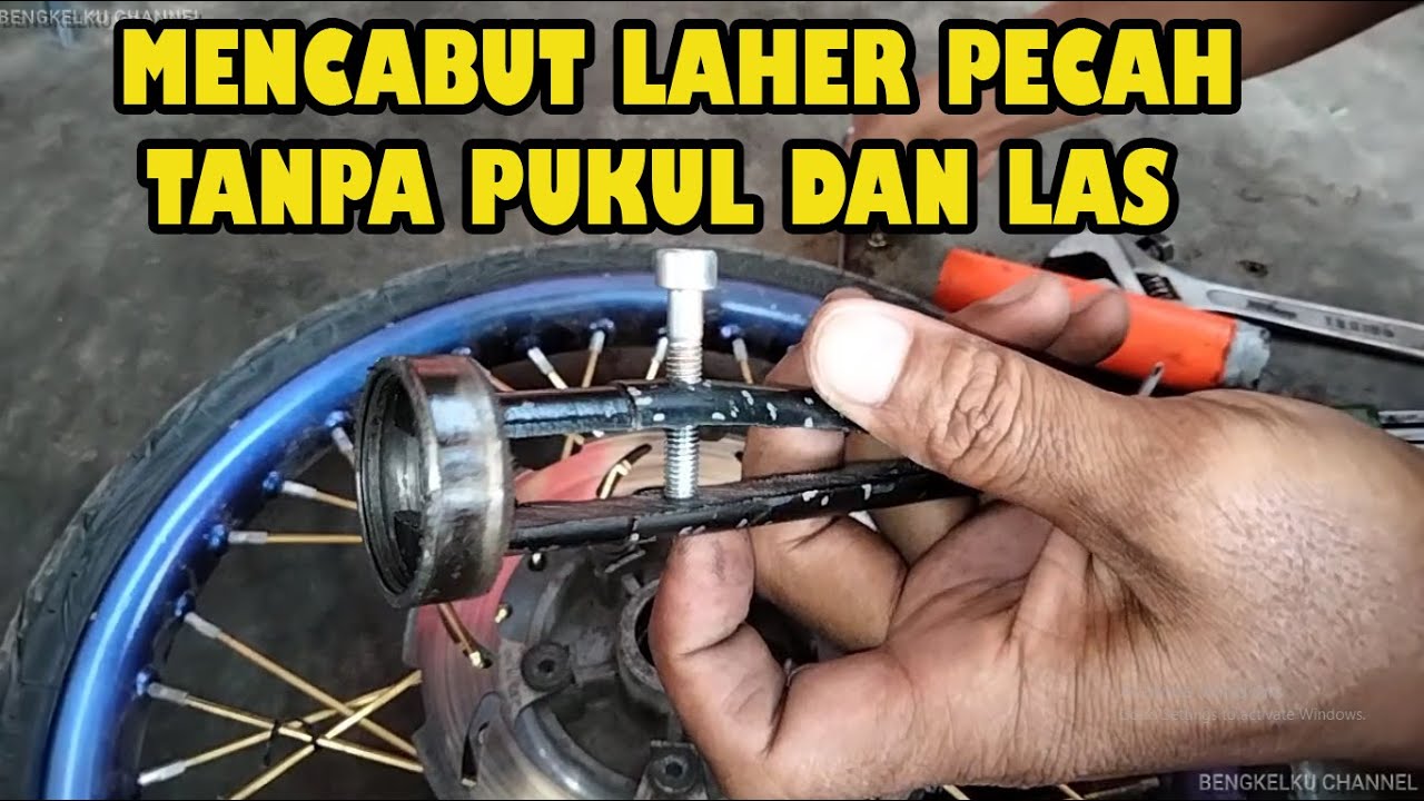 MENCABUT LAHER PECAH TANPA PUKUL DAN LAS