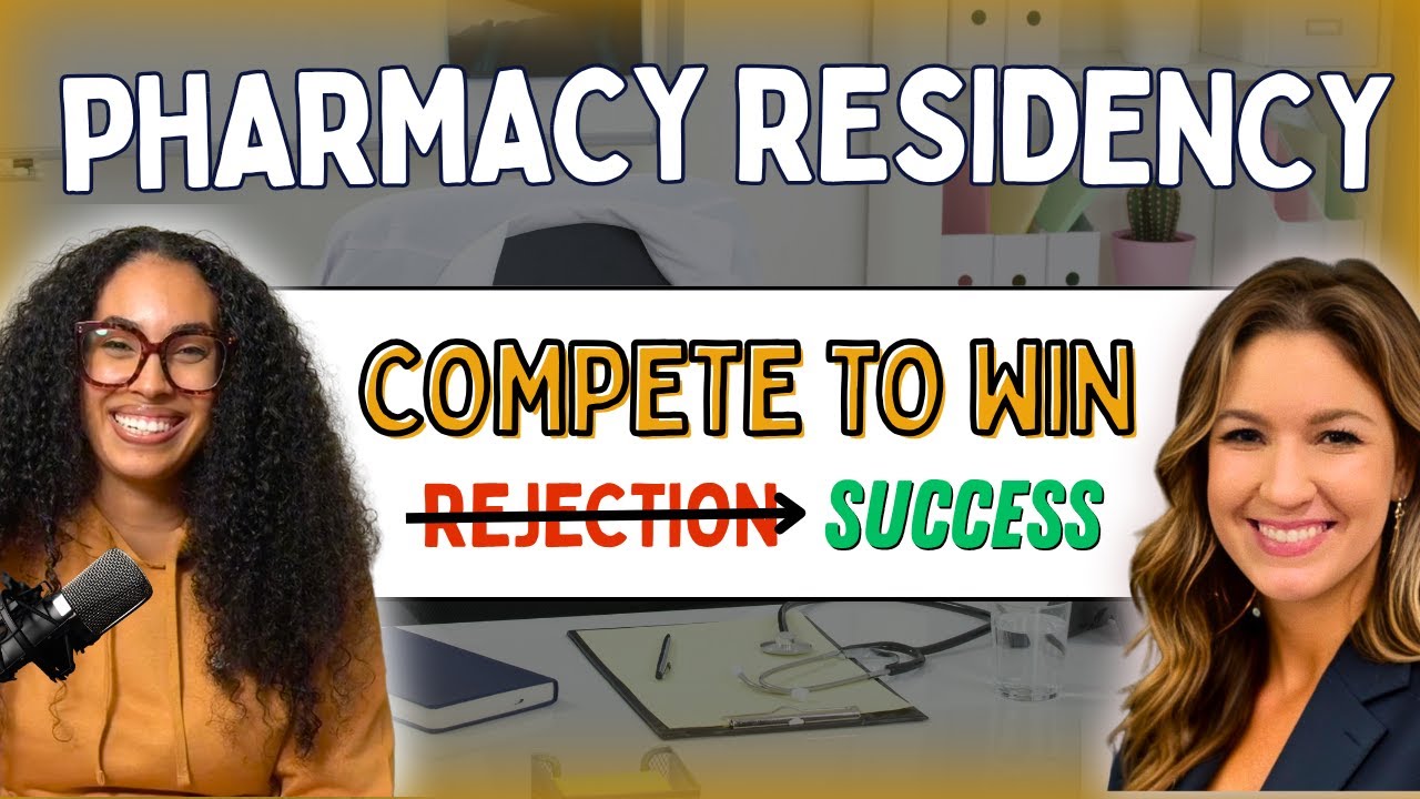 Pharmacy Residency Reality Check: How to Match and How to Move Forward if You Don't
