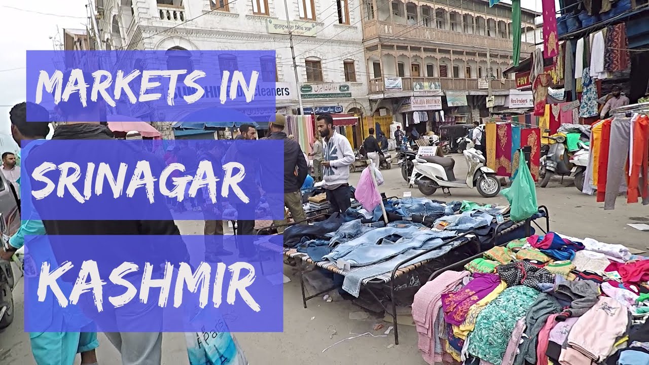 Shopping Markets in Srinagar Kashmir | Best Market For shopping In Kashmir | Kashmir Tour