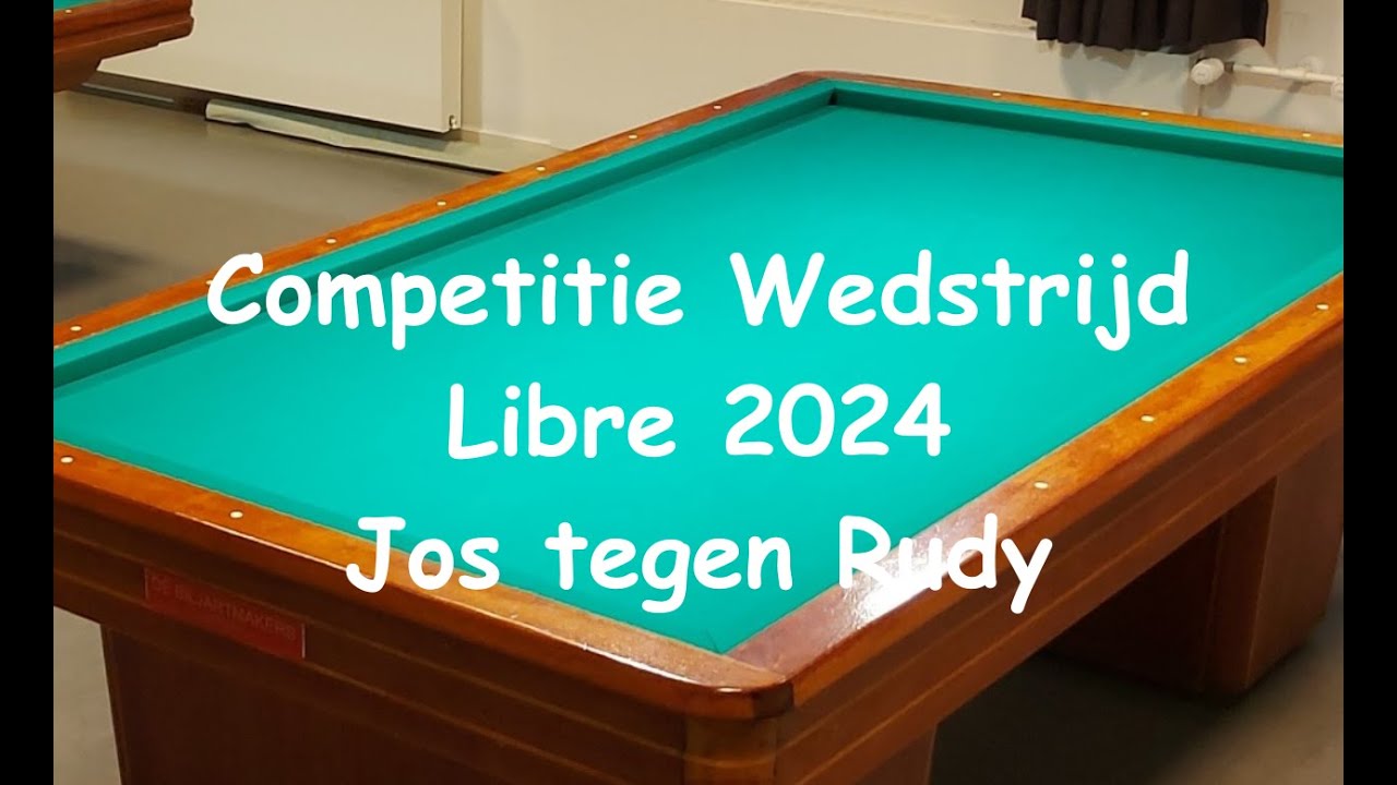 Competitie Libre 2024 Jos tegen Rudy
