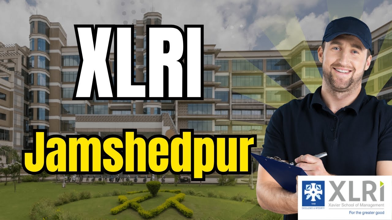 XLRI Jamshedpur | Courses, Fees, Placements, Admission & Campus Life #mba360 #xlrijamshedpur