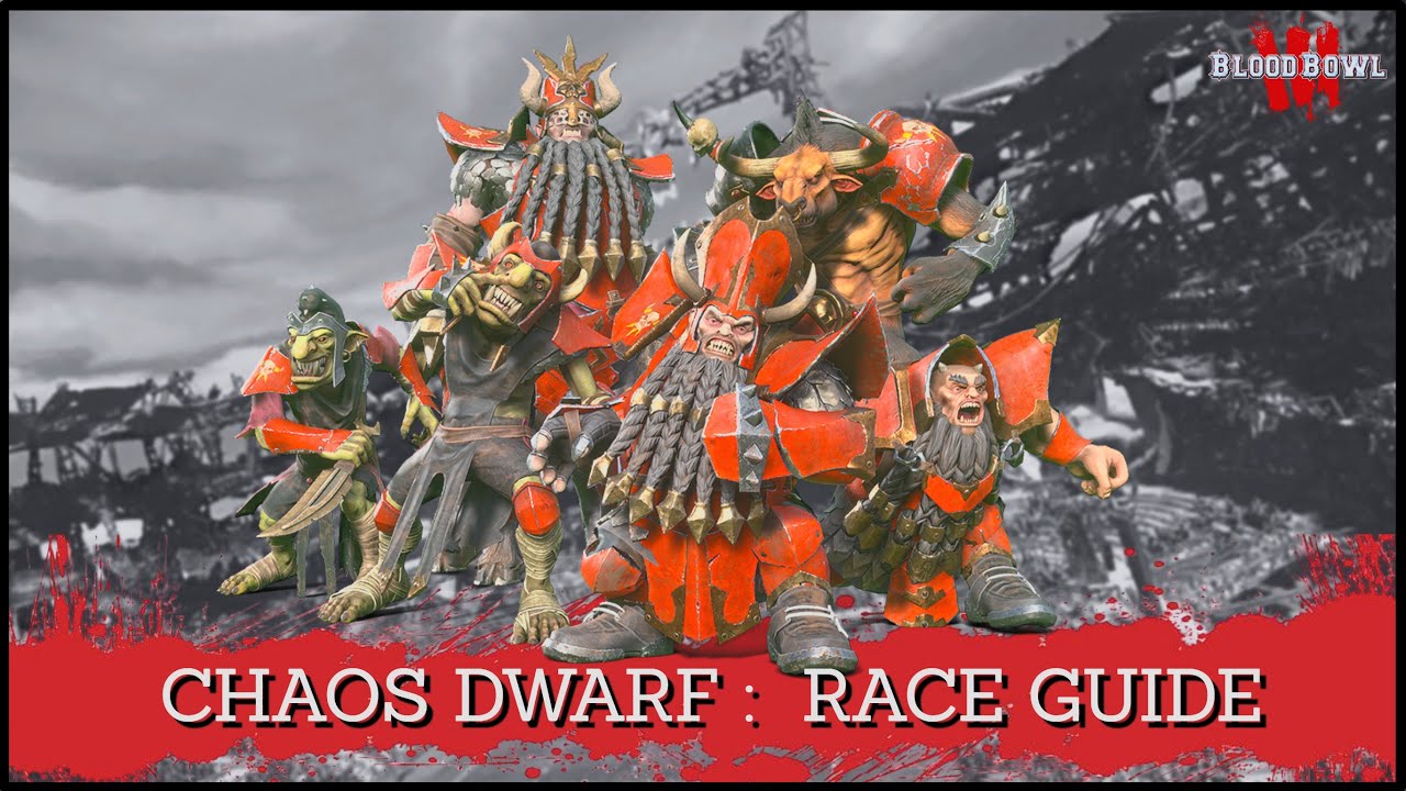 Chaos Dwarf: Blood Bowl 3 Official Race Guide