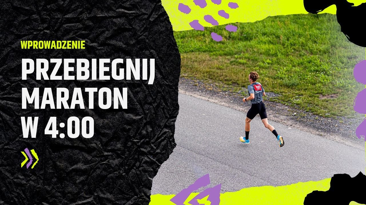 Plan treningowy maraton w 4:00 | Odcinek 1 | Wprowadzenie