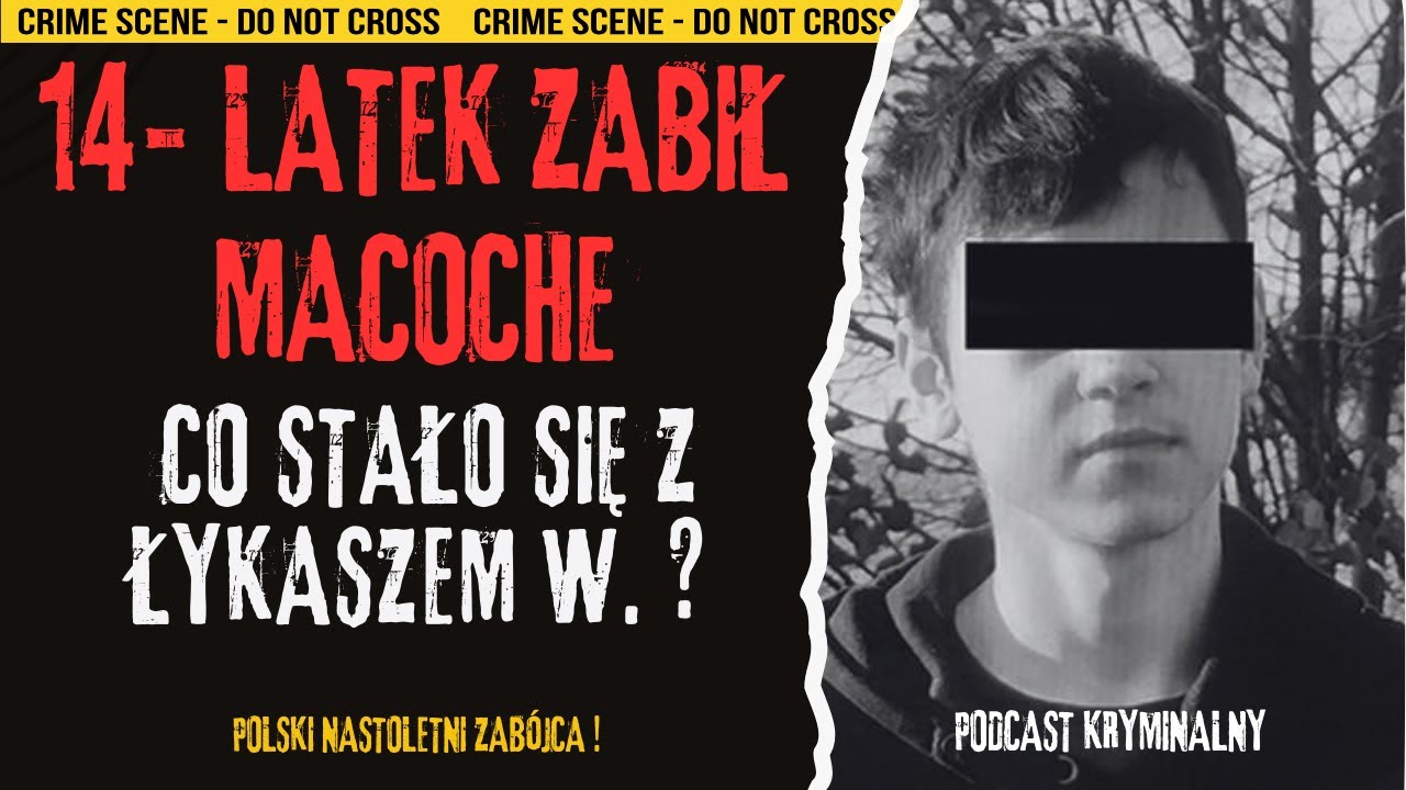 Będąc 14-latkiem, zamordował swoją macochę. Zabójca z Chełma nie żyje ? #podcastkryminalny #crime