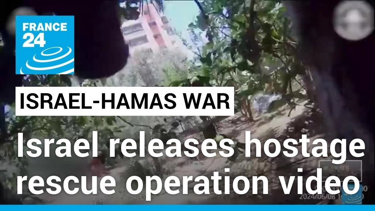 Israel releases video of hostage rescue operation in Gaza &bull; FRANCE 24 English