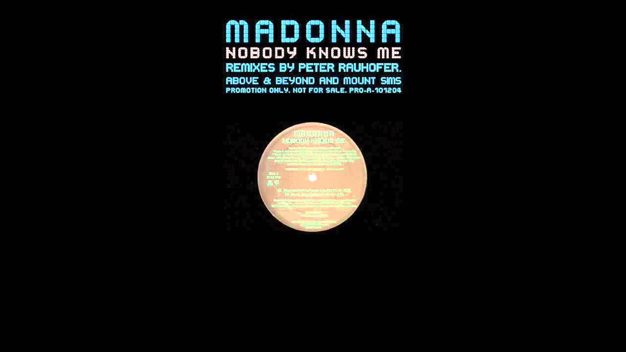Madonna - Nobody Knows Me (Peter Rauhofer's Private Life Radio Edit) (Audio)