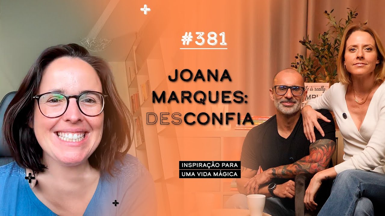 Joana Marques: Desconfia - Episódio 381 #IVM