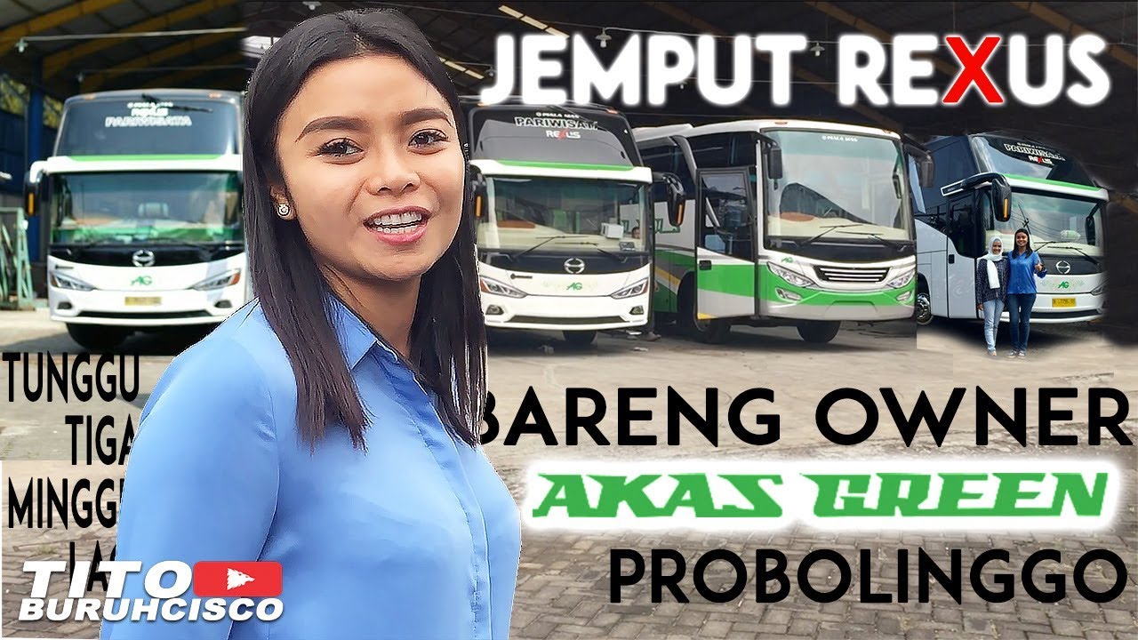 AMBIL UNIT REXUS 2018 BARENG OWNER AKAS GREEN PROBOLINGGO