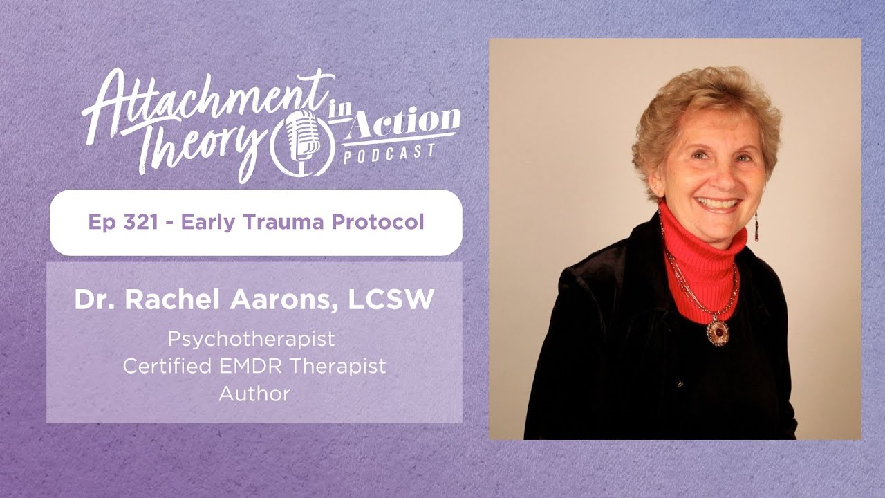 Early Trauma Protocol: Dr. Rachel Aarons