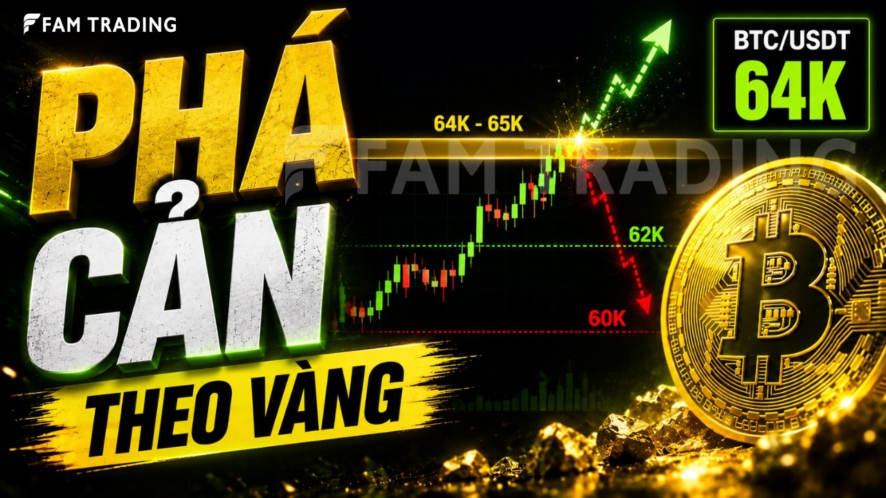 BTC H&Ocirc;M NAY: 64K - BTC C&Oacute; PH&Aacute; CẢN THEO V&Agrave;NG?! | Ph&acirc;n T&iacute;ch Crypto Live