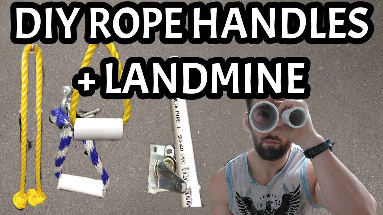 BUILD YOUR OWN ROPE HANDLES & LANDMINE (Cheap)