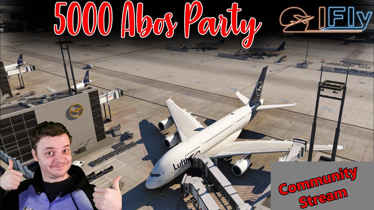 MSFS | TEIL2 | FBW A380X | 5000 Sub Party | EDDF/KLAX