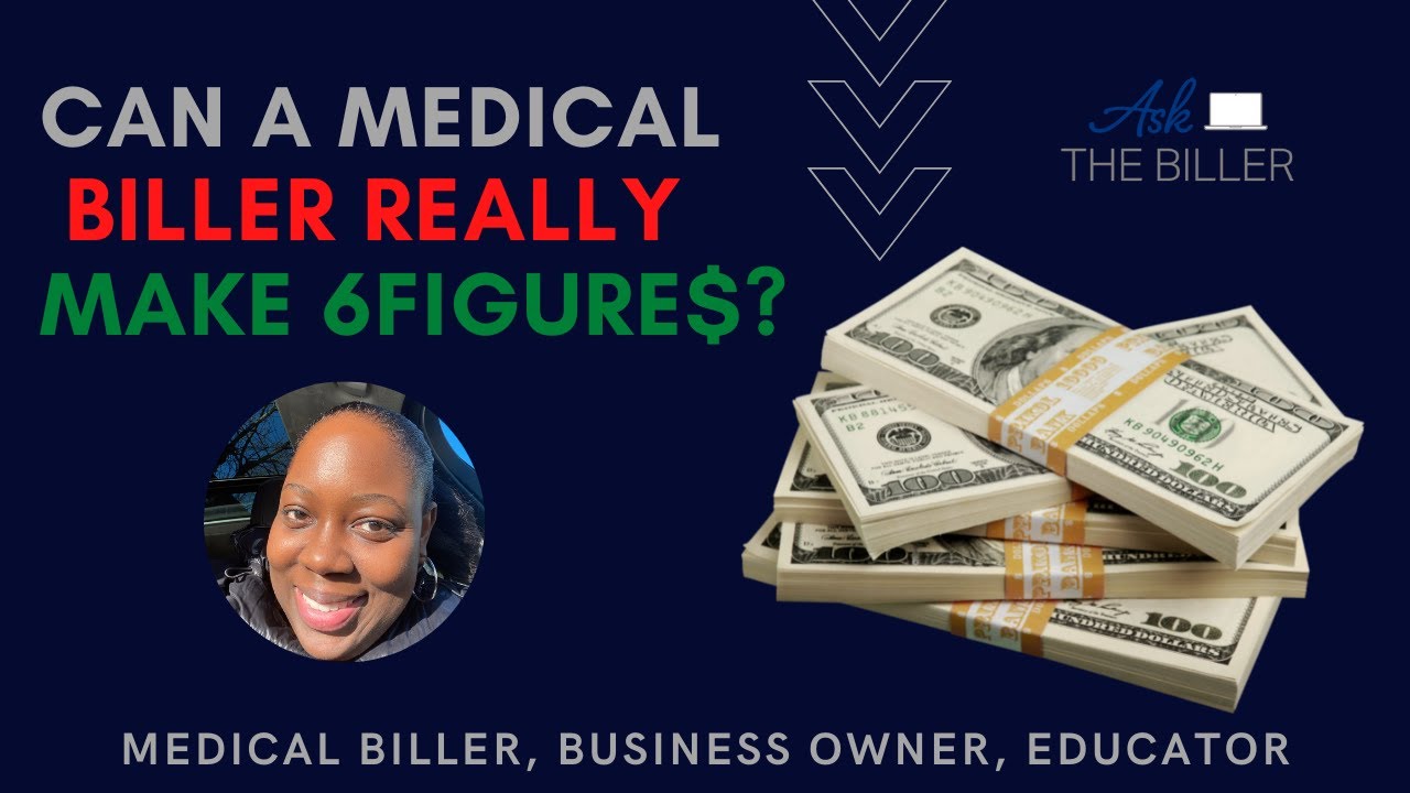 Can A Medical Biller Really Earn 6-Figures?