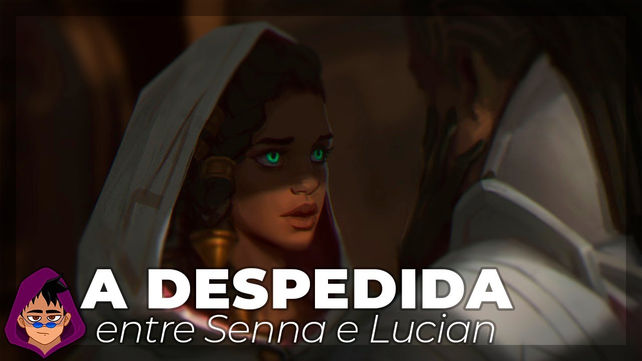 SENNA e LUCIAN: História Explicada!