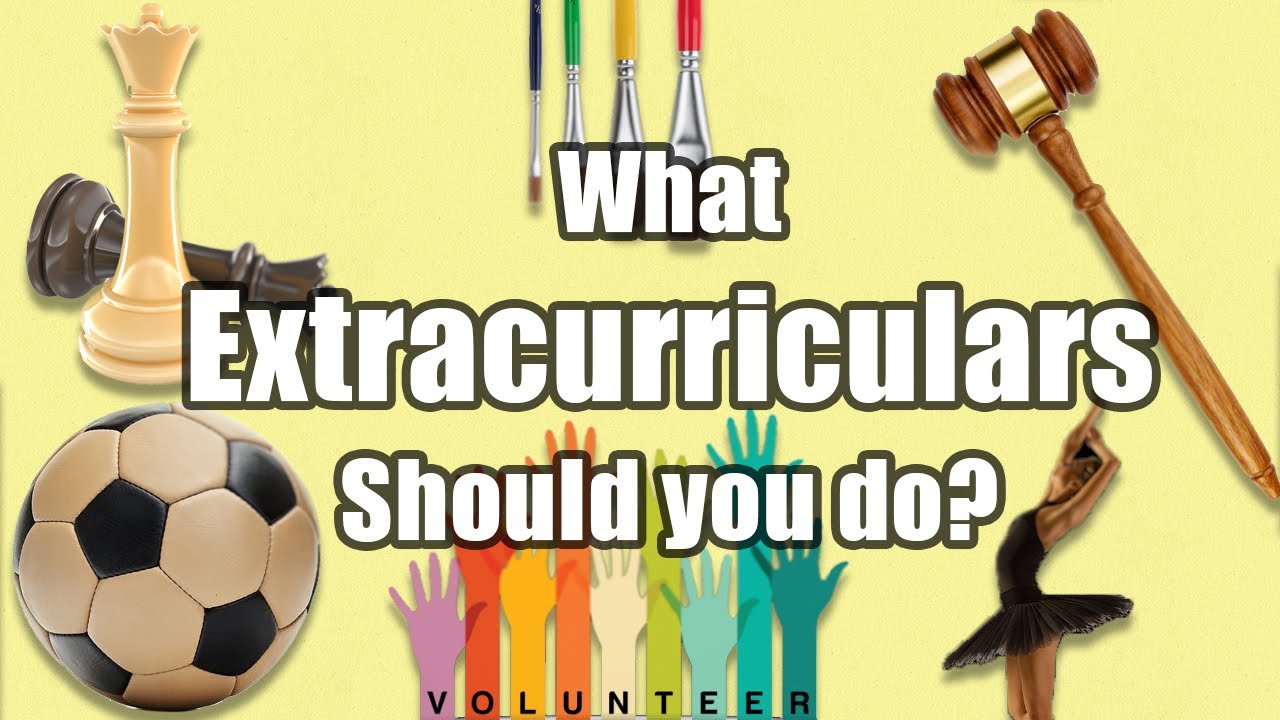 What extracurricular activities should you do in High School?