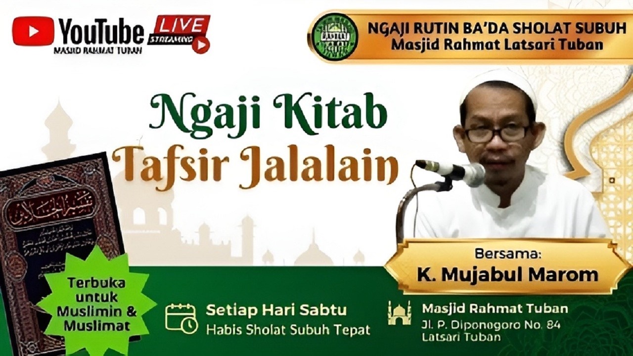 🔴 Kitab Tafsir Al-Jalalain - KH Abdulloh Mujabul Marom - 07 Maret 2026