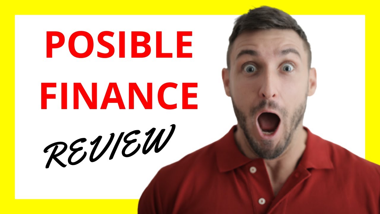🔥 Possible Finance Review: Pros and Cons