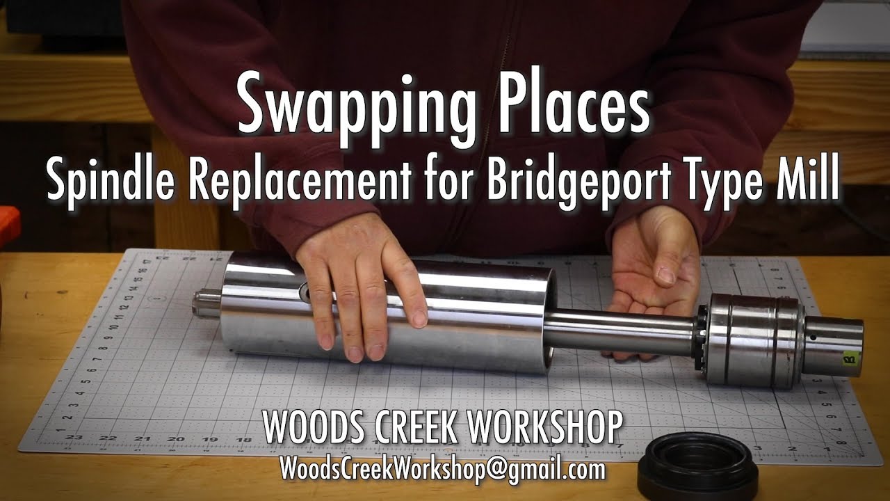 Swapping Places:  Bridgeport-style Mill Spindle Replacement, Too Much Runout