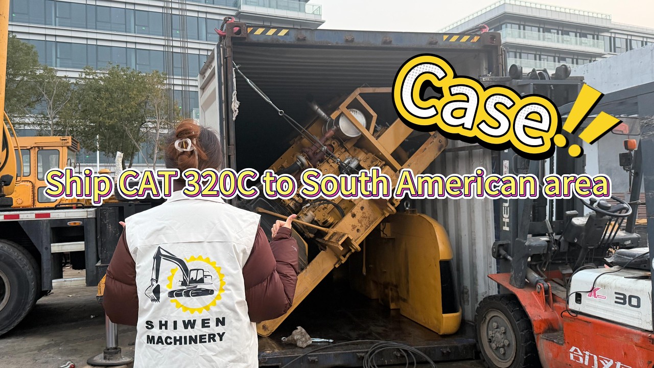 Case | Ship CAT 320D excavator to South American Area | ShiWen Machinery | ChunHua Machinery