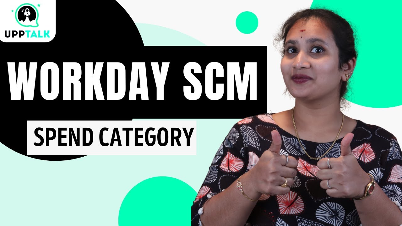Workday SCM Spend Category | Spend Category in Workday HCM | Workday HCM Training | Workday |UppTalk