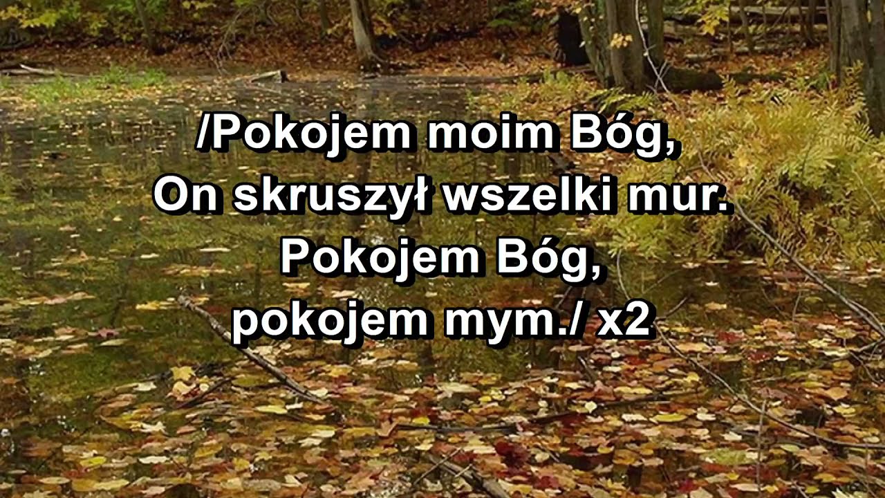 Pokojem moim Bóg