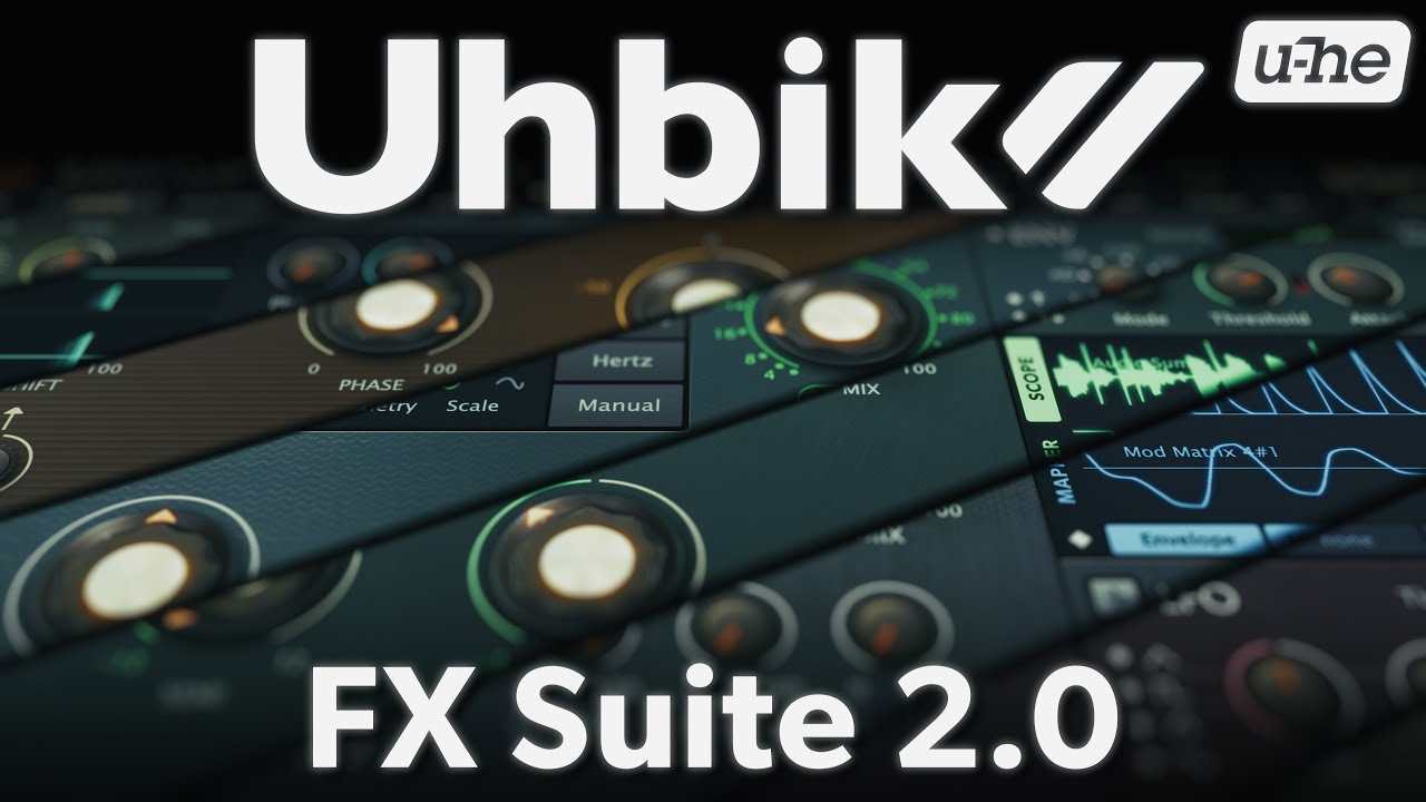 Uhbik 2.0 &ndash; Creative FX Processing and Sound Design