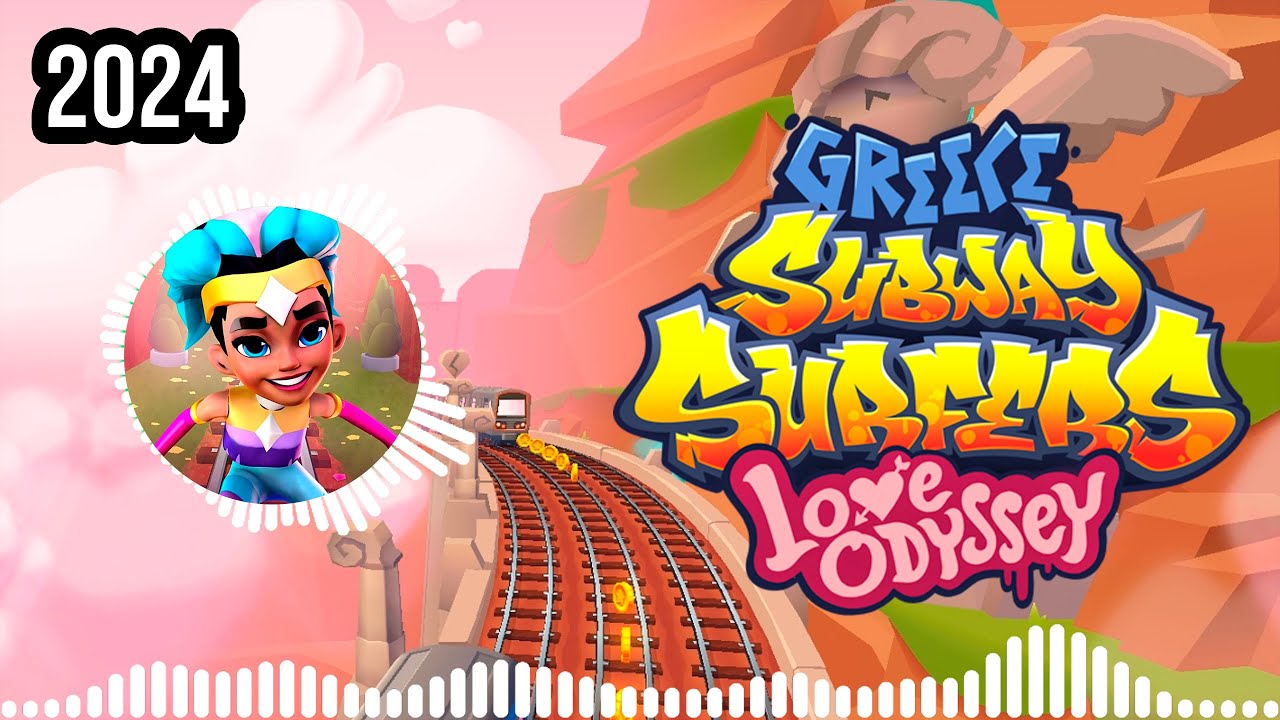 SUBWAY SURFERS GREECE LOVE ODYSSEY 2024 | FULL THEME SONG OFFICIAL HD