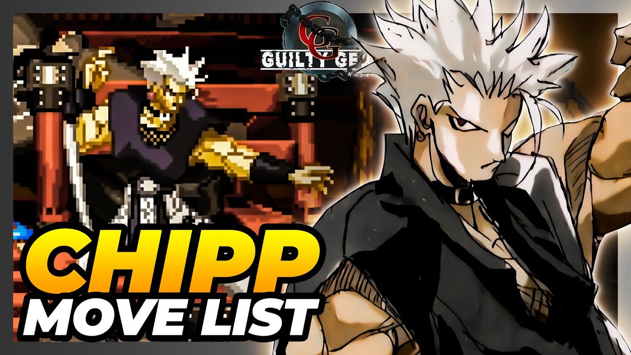 CHIPP ZANUFF MOVE LIST - Guilty Gear: The Missing Link