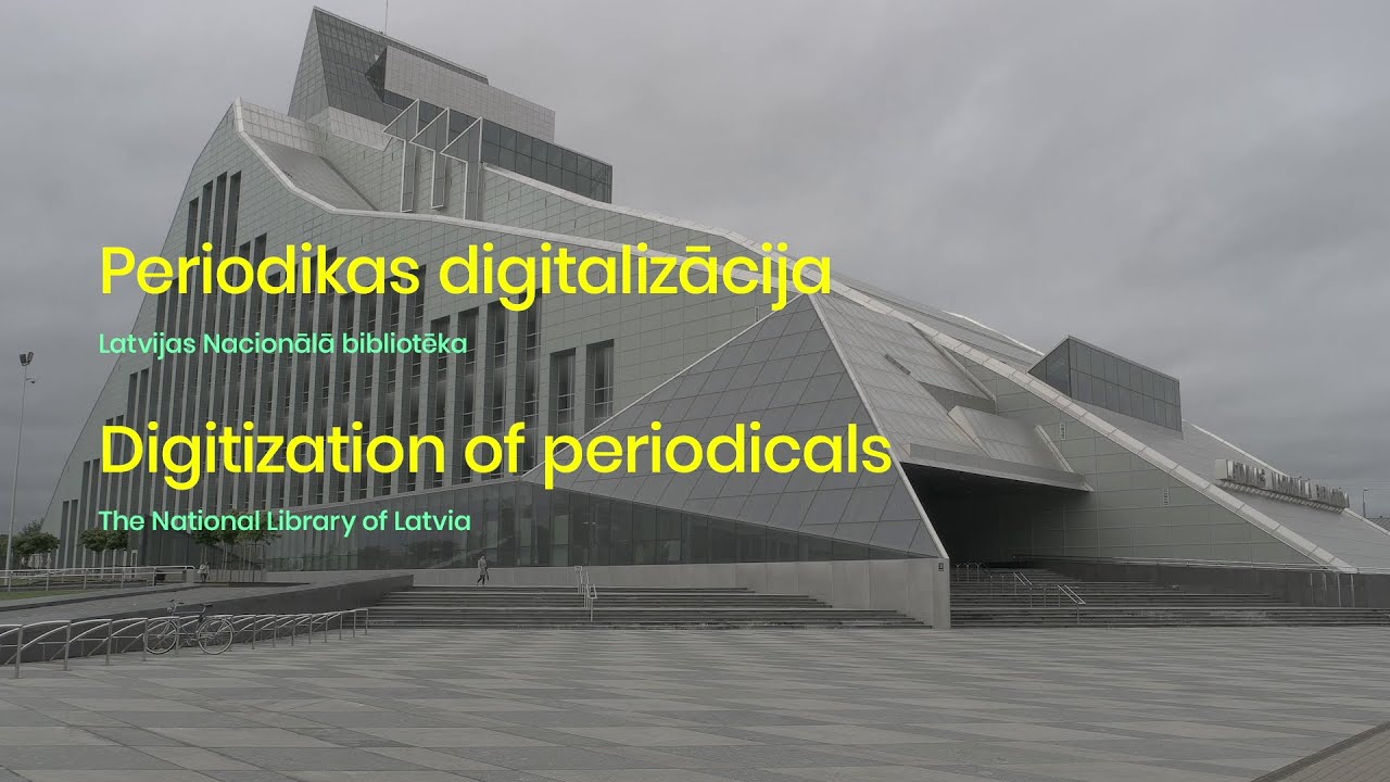 Periodikas digitalizācija | Digitization of Periodicals