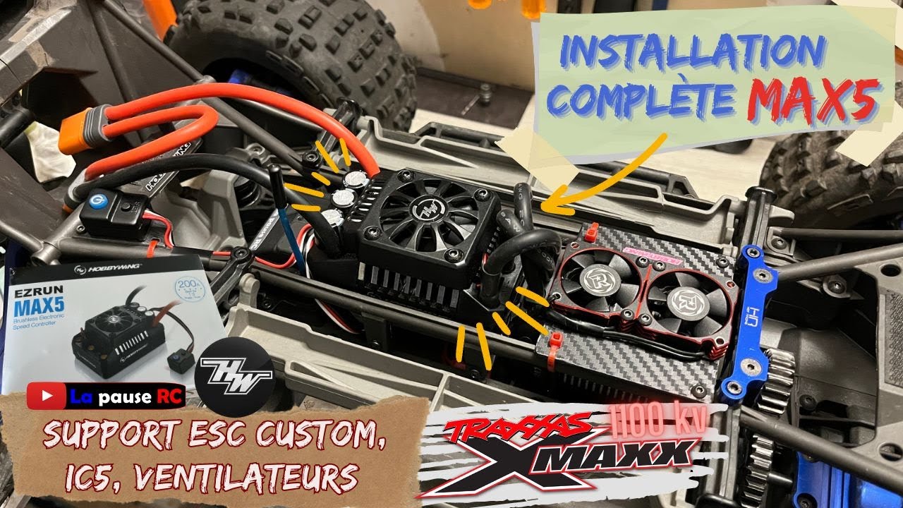 XMaxx Max5 - Installation, plaque esc maison, connecteurs, ventilateurs !