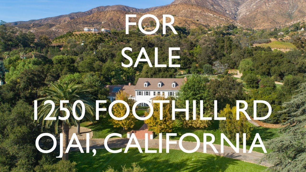 1250 Foothill Rd, Ojai, CA