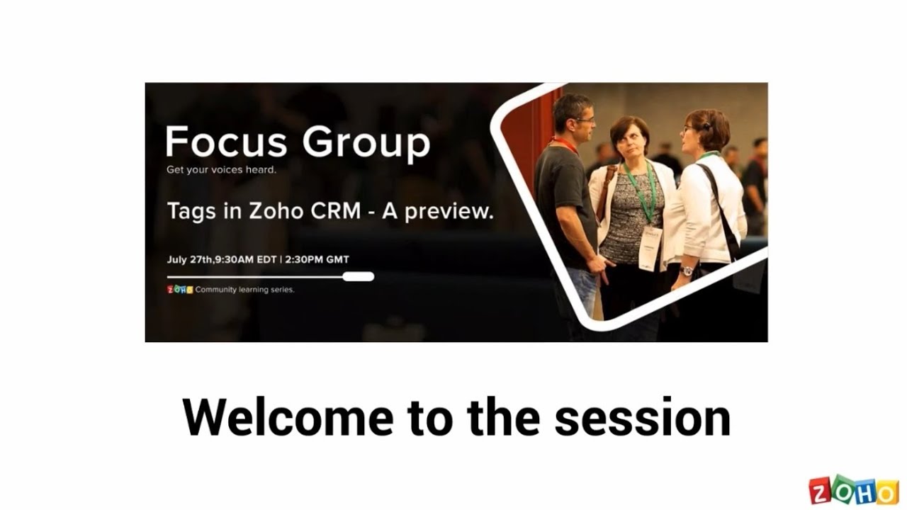 Focus Group: Tagging contacts, leads, and accounts in Zoho CRM.