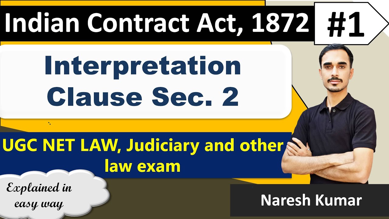 Interpretation Clause || Sec. 2 of Indian Contract Act, 1872 ||