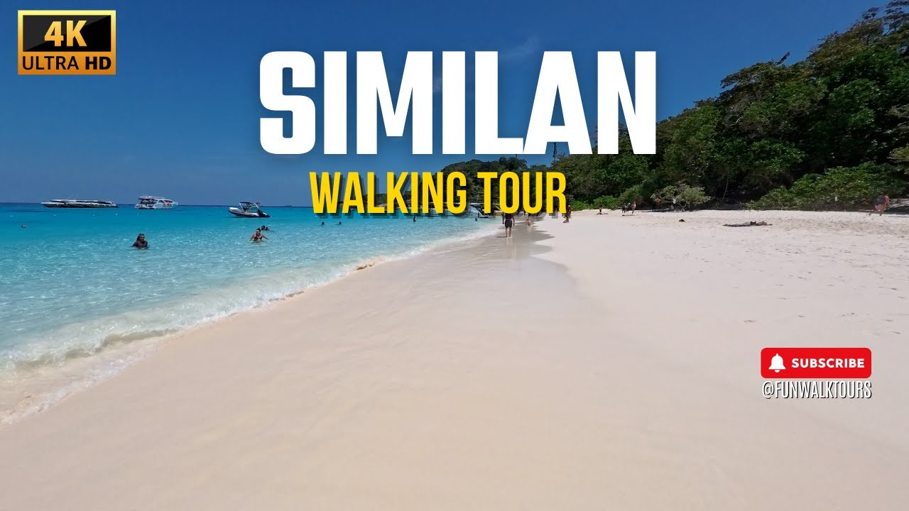 Similand Island - Thailand - Walking Tour - 4K