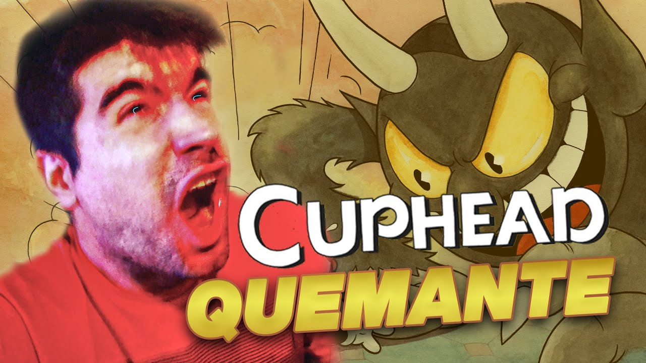 JUGANDO AL CUPHEAD QUEMANTE 🔥🔥🔥