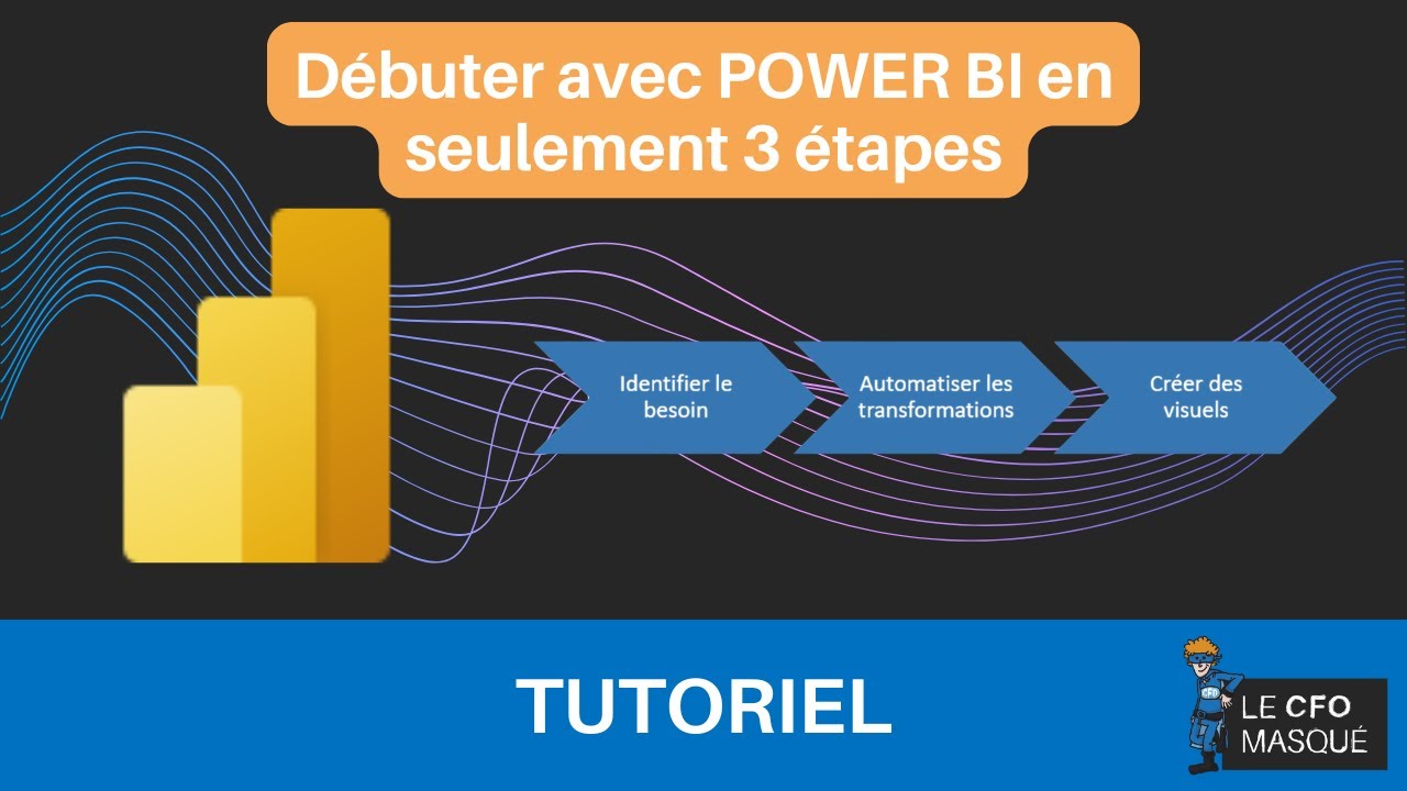 Débuter avec POWER BI en seulement 3 étapes 🚀