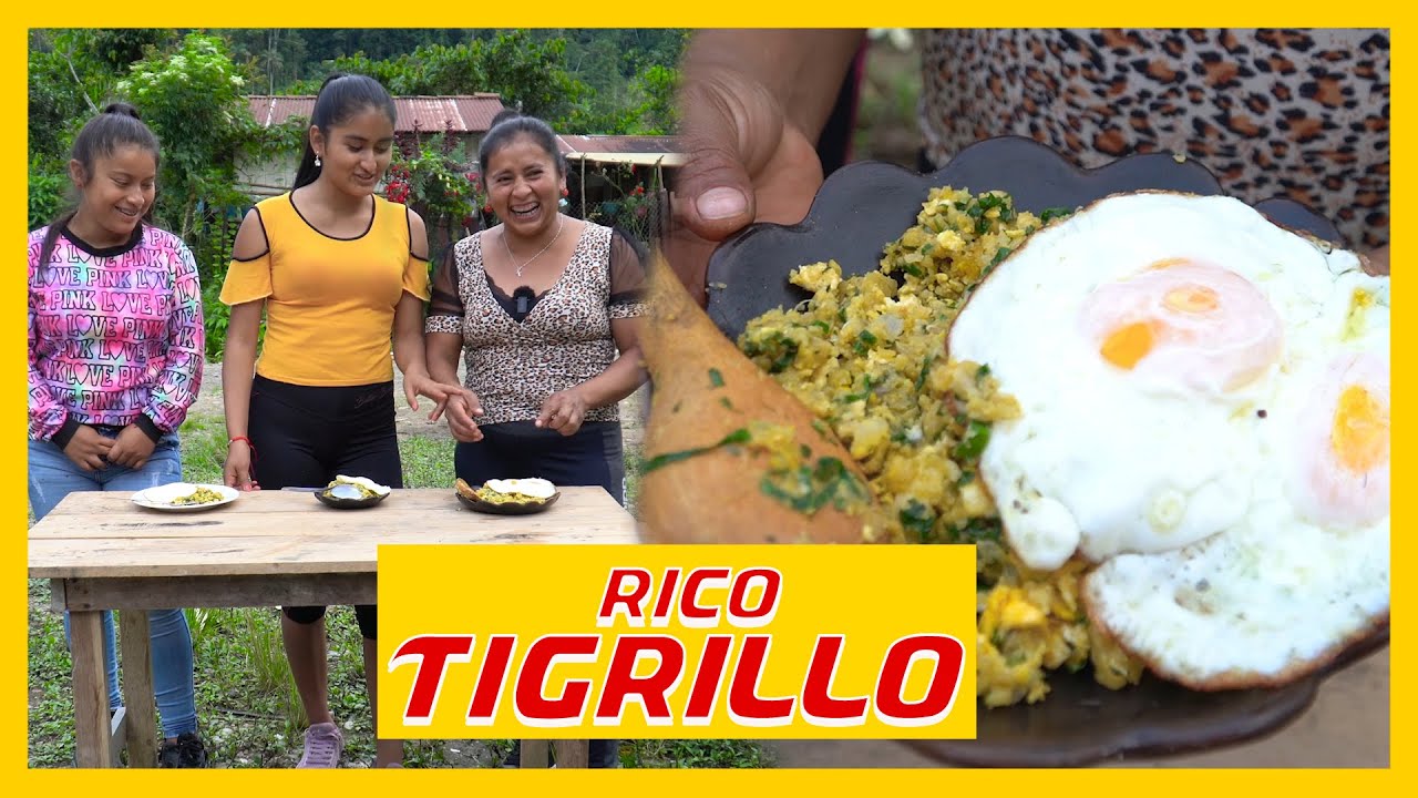 Delicioso Tigrillo al estilo de Doña Viky