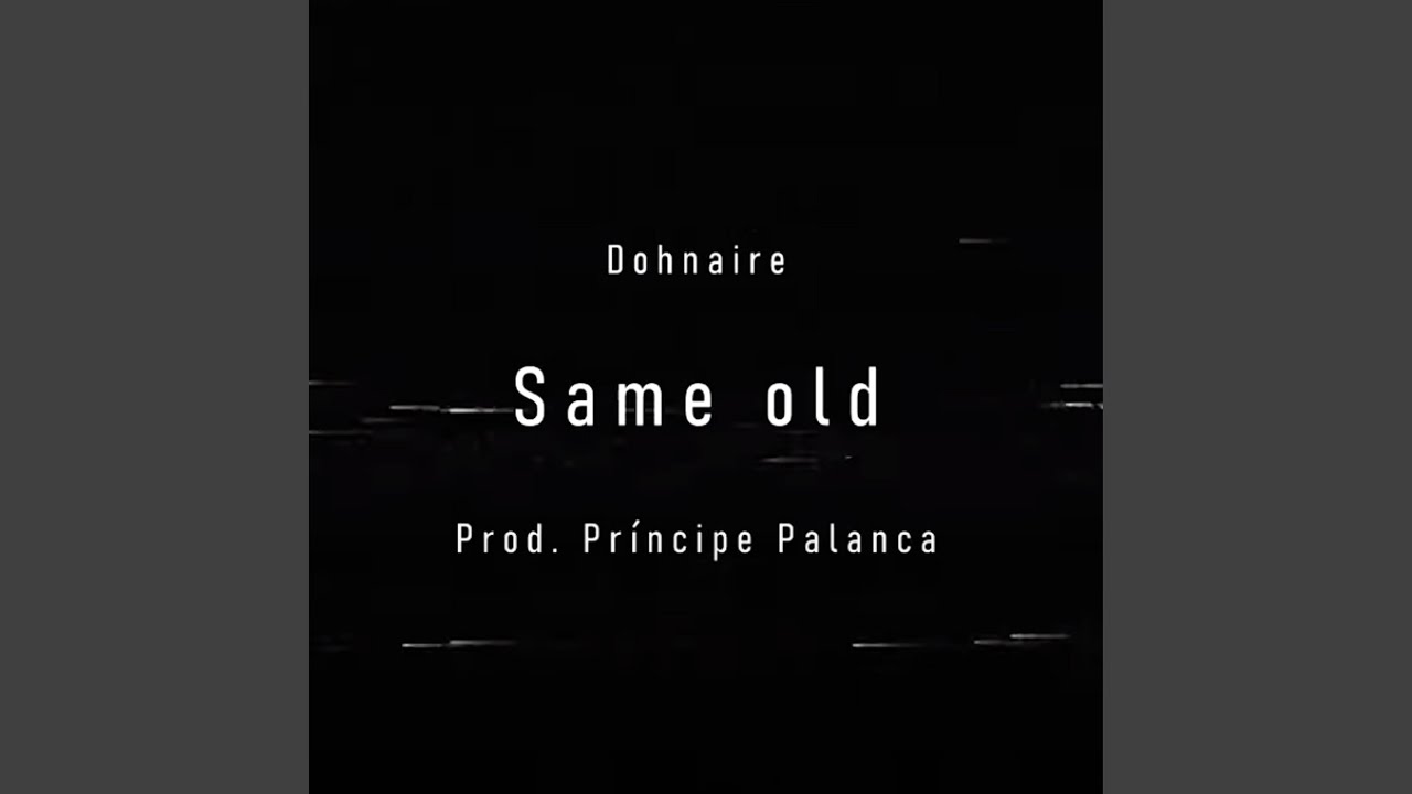 Same Old