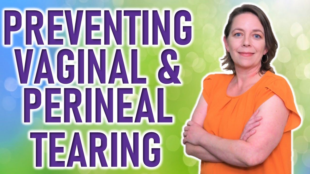 10 Tips for Avoiding Tearing During Labor | How to Avoid Vaginal Tearing | Perineal Massage