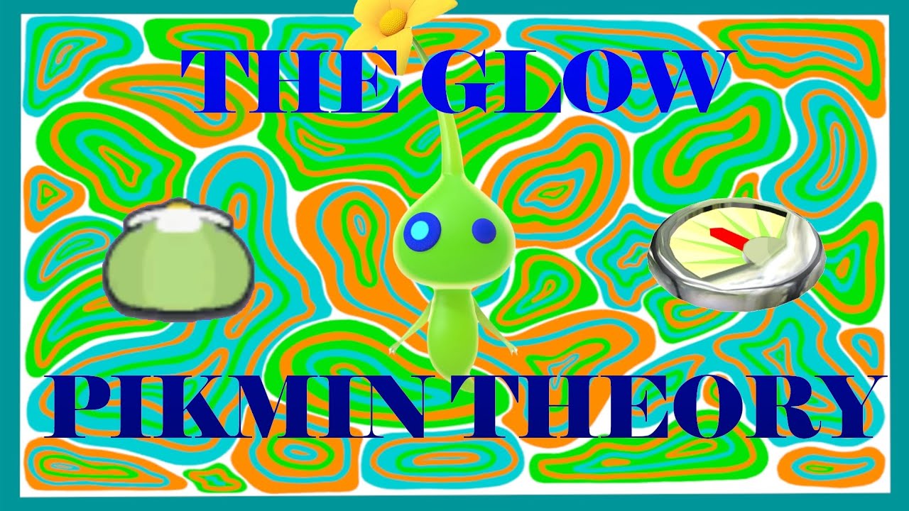 The Glow Pikmin Theory | (Onion Theory Part 2)