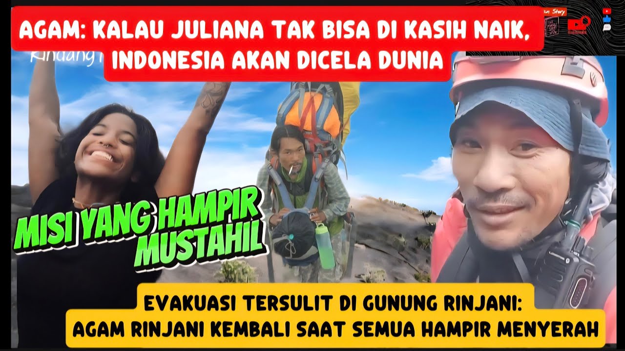AGAM RINJANI: Pahlawan di Tengah Kabut — Penyelamatan Dramatis Juliana di Jurang Rinjani