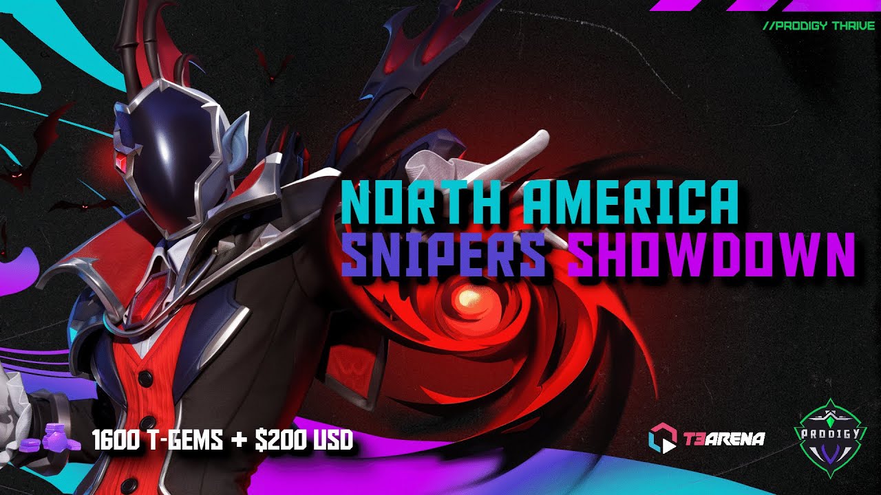 [Community Tournament] Prodigy Thrive - NA Snipers Showdown // T3 Arena