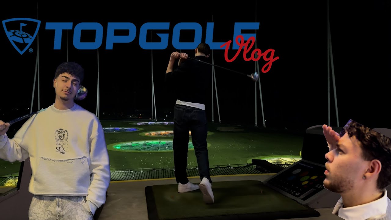 TopGolf Vlog