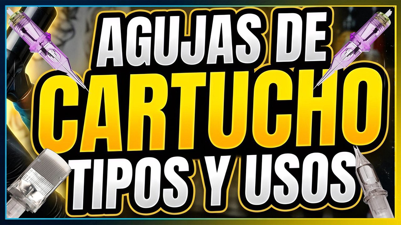 Agujas De Cartucho Para Tatuar - 4 Principales Tipos y Caracteristicas Basicas